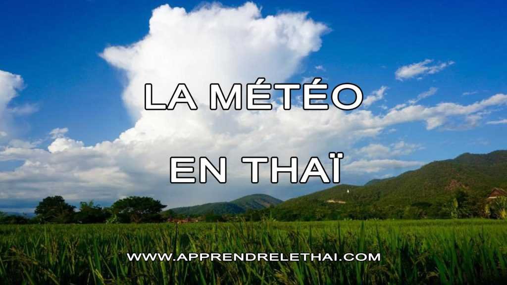 La météo en thaï