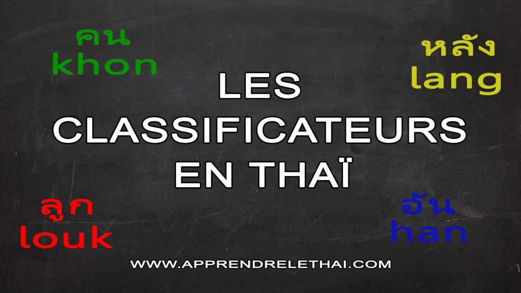 Les Classificateurs en Thaï